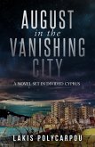 August in the Vanishing City (eBook, ePUB)