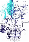 S(ch)ein allein?! - Gedanken, die sich ranken 2 (eBook, ePUB)