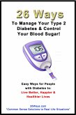 26 Ways to Help Manage Your Type 2 Diabetes & Control Your Blood Sugar (eBook, ePUB)