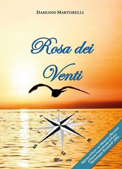 Rosa dei Venti (eBook, ePUB) - MARTORELLI, DAMIANO