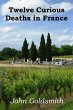 Twelve Curious Deaths in France (eBook,... - Bild 1
