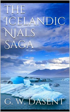 the icelandic njals saga (eBook, ePUB) - W. Dasent, G.