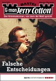 Falsche Entscheidungen / Jerry Cotton Bd.3033 (eBook, ePUB)