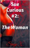 Sue Curious #2: The Woman (eBook, ePUB)