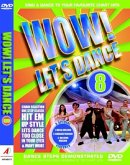 Wow! Let'S Dance Vol 8 (2006 Edition) Wow! Let'S Dance Vol 8 (2006 Edition)