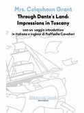 Through Dante’s Land: Impressions in Tuscany (eBook, ePUB)