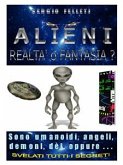 ALIENI-Realtà o Fantasia (eBook, ePUB)