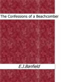 The Confessions of a Beachcomber (eBook, ePUB)