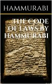 The code of laws by Hammurabi (eBook, ePUB)