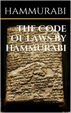 The code of laws by Hammurabi (eBook, ePUB) - Hammurabi