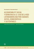 Accountability social y democracia: el caso de la Red Latinoamericana por Ciudades Justas, Democráticas y Sustentables (eBook, PDF)