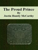The Proud Prince (eBook, ePUB)