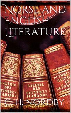 Norse and english literature (eBook, ePUB) - H. Nordby, C.