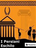 I Persiani (eBook, ePUB)