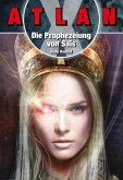ATLAN X Tamaran 1: Die Prophezeiuung von Sais (eBook, ePUB)