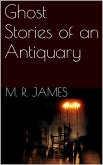 Ghost Stories of an Antiquary (eBook, ePUB)