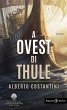 A Ovest di Thule (eBook, ePUB) - Bild 1
