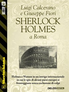 Sherlock Holmes a Roma (eBook, ePUB) - Calcerano, Luigi; Fiori, Giuseppe