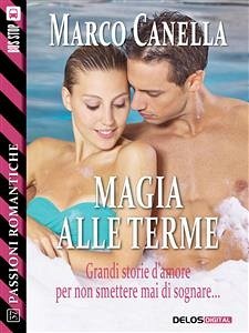 Magia alle terme (eBook, ePUB) - Canella, Marco