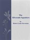 The Silverado Squatters (eBook, ePUB)