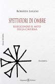 Spettatori di ombre (eBook, ePUB)