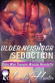 Older Neighbor Seduction (eBook, ePUB)