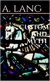 Custom and Myth (eBook, ePUB)
