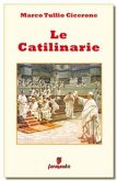 Le catilinarie - testo in italiano (eBook, ePUB)