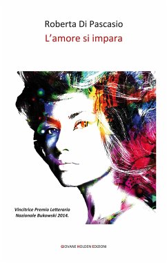 L'amore si impara (eBook, ePUB) - Di Pascasio, Roberta