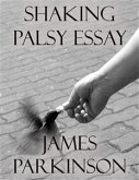 Shaking Palsy Essay (eBook, ePUB)