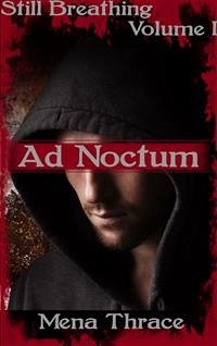 Ad Noctum (eBook, ePUB) - Thrace, Mena