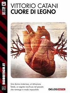 Cuore di legno (eBook, ePUB) - Catani, Vittorio