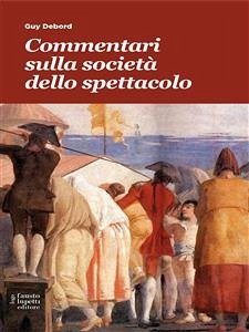 Commentari sulla società dello spettacolo (eBook, ePUB) - Debord, Guy