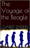 The Voyage of the Beagle (eBook, ePUB)