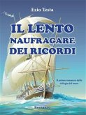 Il lento naufragare dei ricordi (eBook, ePUB)