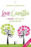 Love Camilla - L'amore è per tutti, anche per te! (eBook, ePUB)
