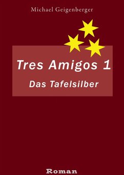 Cover Tres Amigos 1 (eBook, ePUB)