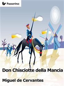Don Chisciotte della Mancia (eBook, ePUB) - de Cervantes, Miguel