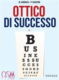 Ottico di successo (eBook, ePUB)