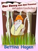 Der Zwerg aus dem Traumland (eBook, ePUB)