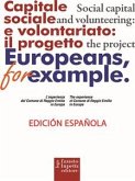 Capital social y voluntariado: el proyecto &quote;Europeos, por ejemplo&quote; (eBook, ePUB)