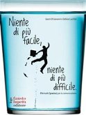 Niente di più facile, niente di più difficile (eBook, ePUB)