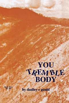 You Tremble Body - Gould, Dudley C.