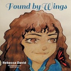 Found by Wings - David, Rebecca