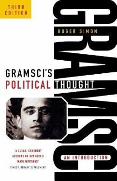 Gramsci's Political Thought: An Introduction (Revised) - Roger, Simon