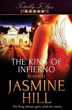 The King of Infierno - Hill, Jasmine