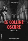 Le Colline Oscure Thriller (eBook, PDF)