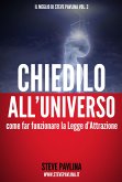 Chiedilo all'Universo - Far funzionare la Legge d'Attrazione (eBook, ePUB)