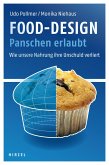 Food-Design: Panschen erlaubt (eBook, ePUB)