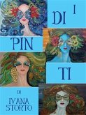 I dipinti di Ivana Storto (eBook, PDF)